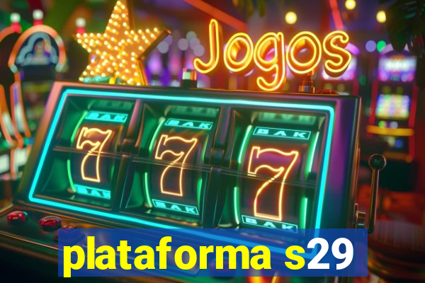 plataforma s29