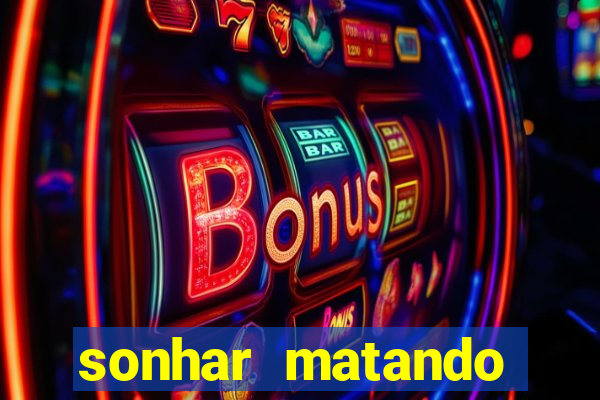 sonhar matando porco jogo do bicho