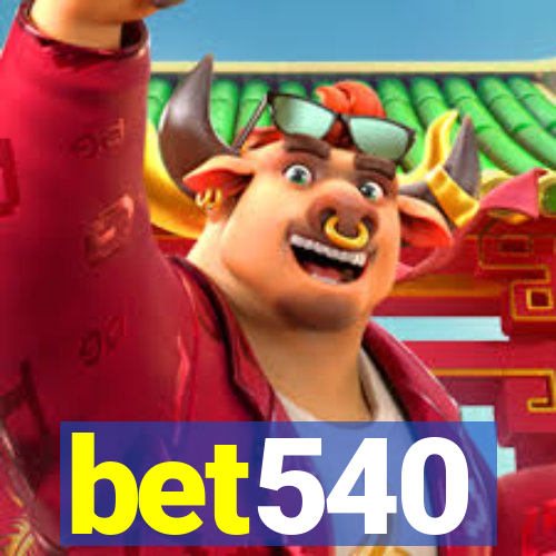 bet540