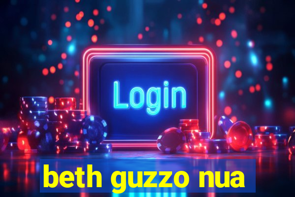 beth guzzo nua