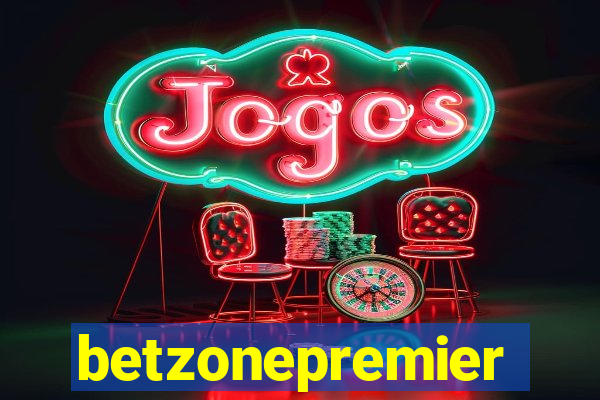 betzonepremier