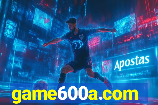 game600a.com
