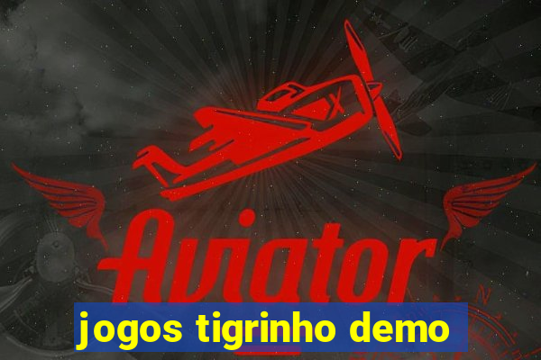 jogos tigrinho demo