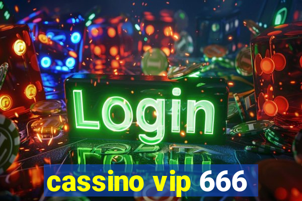 cassino vip 666