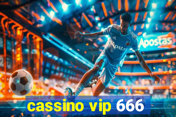cassino vip 666