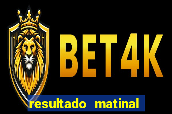 resultado matinal da preferida