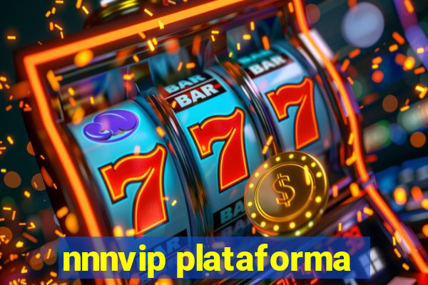 nnnvip plataforma