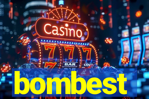 bombest