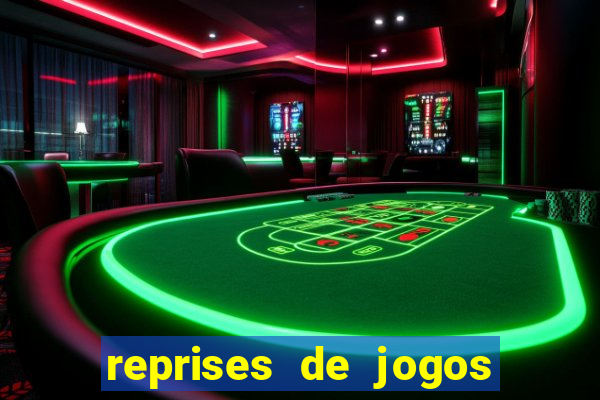 reprises de jogos de futebol