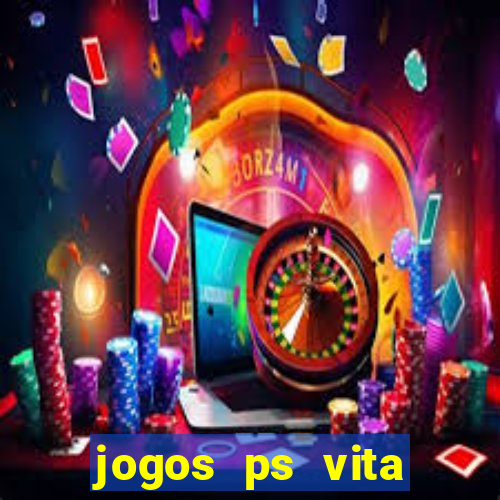 jogos ps vita download pkg
