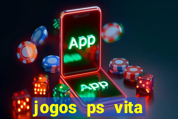 jogos ps vita download pkg