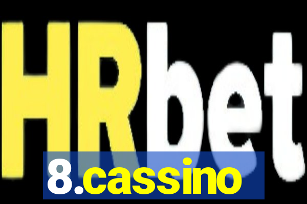 8.cassino