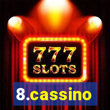 8.cassino