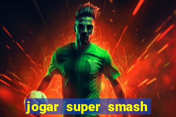 jogar super smash bros brawl no click jogos