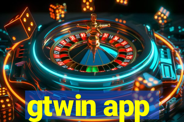 gtwin app