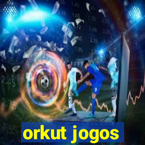 orkut jogos