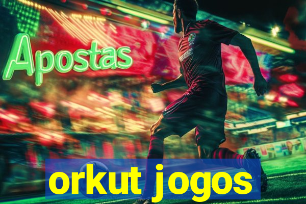 orkut jogos