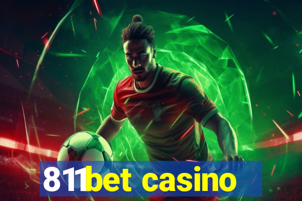 811bet casino