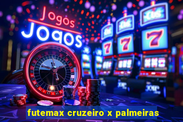 futemax cruzeiro x palmeiras