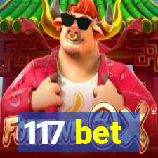 117 bet