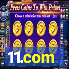 11.com