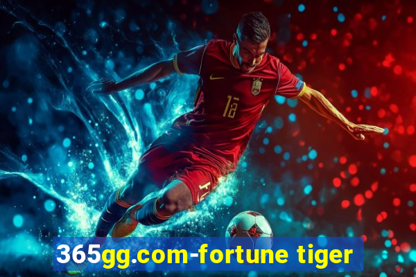 365gg.com-fortune tiger