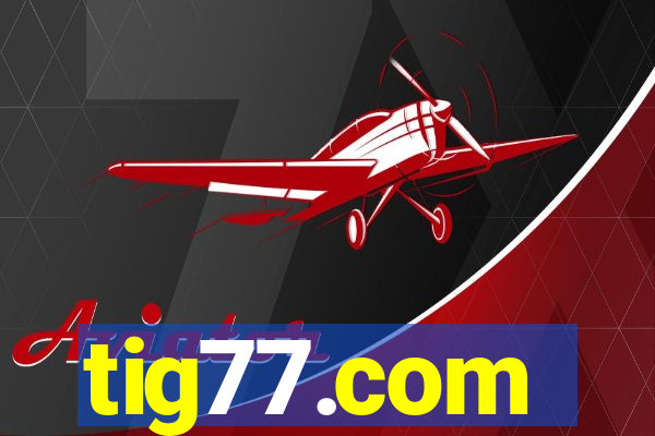 tig77.com