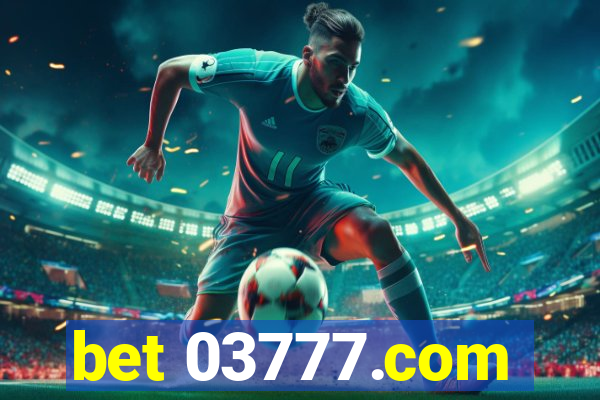 bet 03777.com