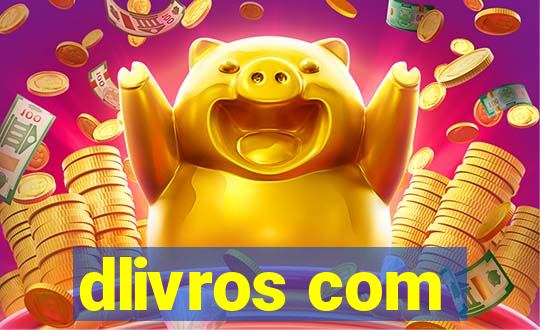 dlivros com