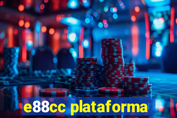 e88cc plataforma