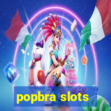 popbra slots
