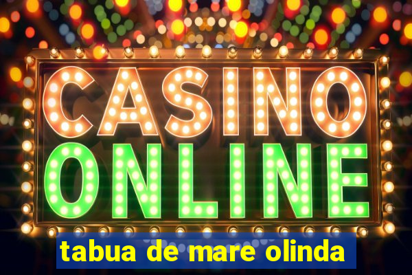 tabua de mare olinda