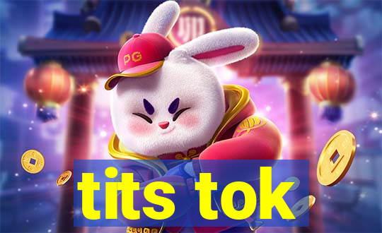 tits tok