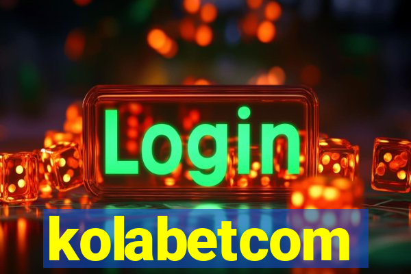 kolabetcom