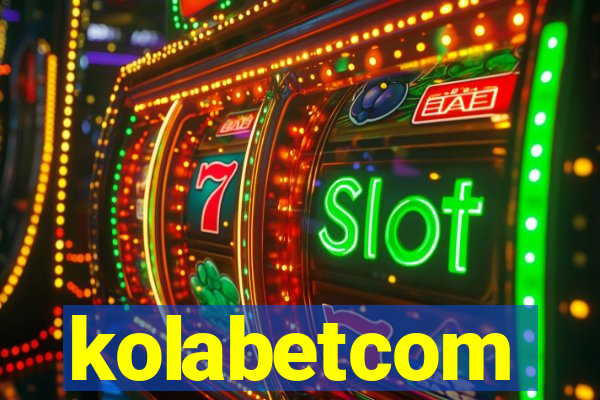 kolabetcom