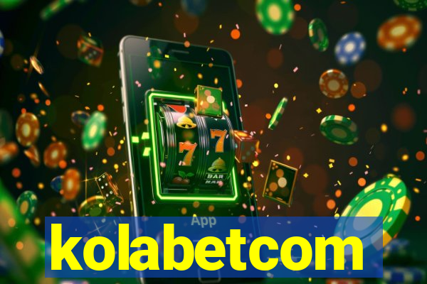 kolabetcom