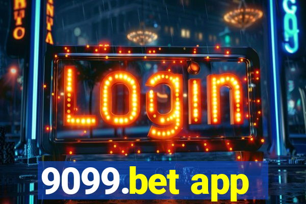 9099.bet app