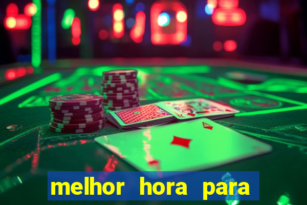 melhor hora para jogar fortune dragon