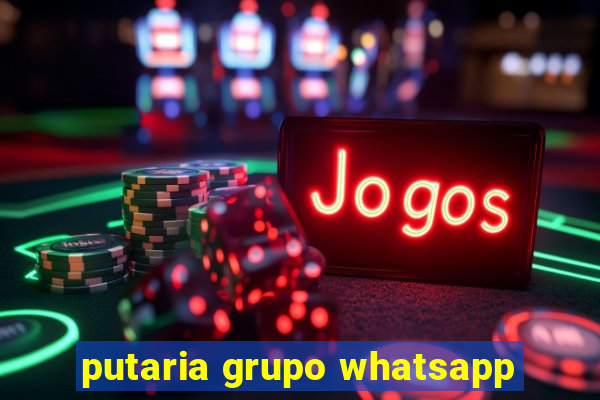 putaria grupo whatsapp