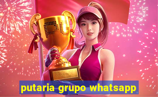 putaria grupo whatsapp
