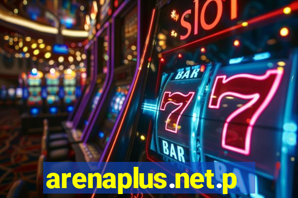 arenaplus.net.ph