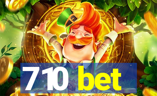 710 bet