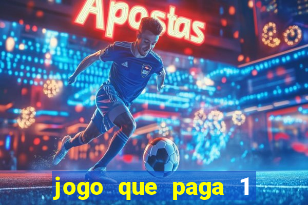 jogo que paga 1 real no pix