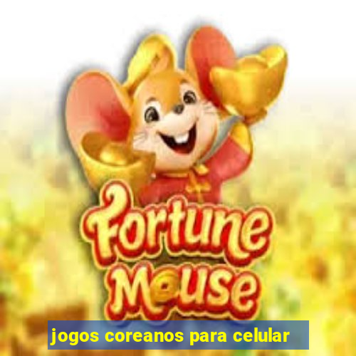 jogos coreanos para celular