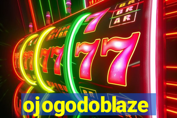 ojogodoblaze