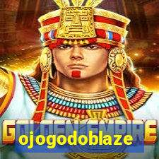 ojogodoblaze