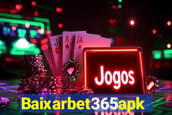 Baixarbet365apk