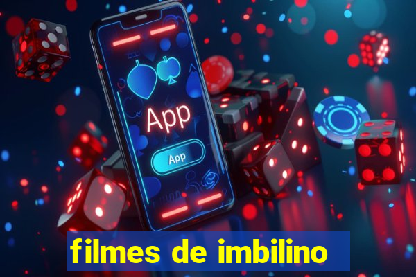 filmes de imbilino
