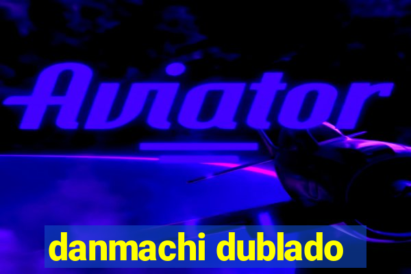 danmachi dublado