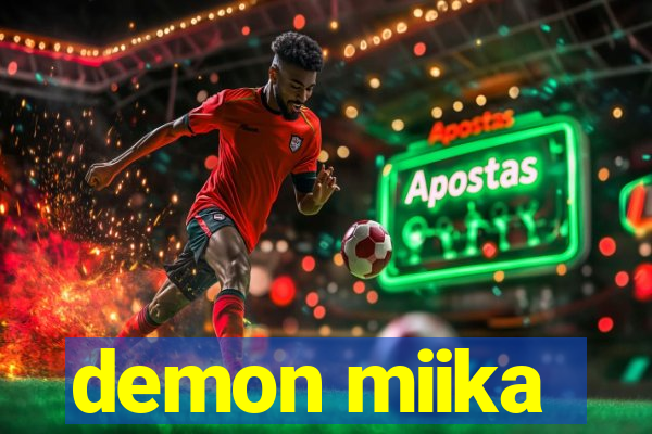 demon miika
